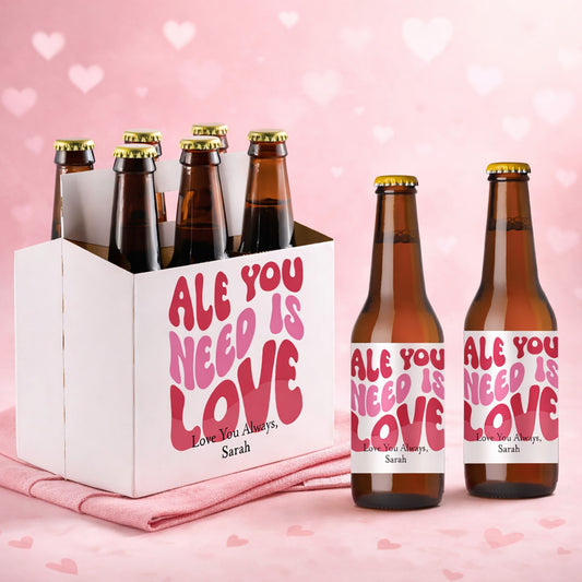 Ale You Need is Love Personalized Beer Bottle Labels & Bottle Carrier