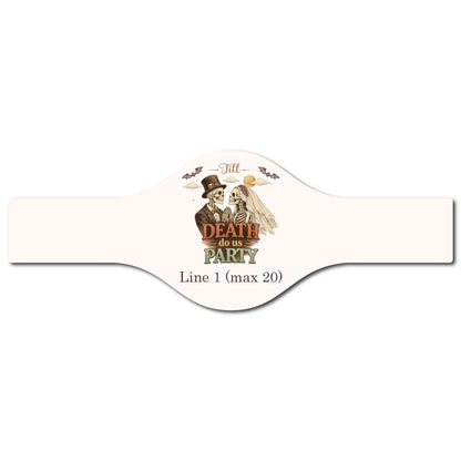 Till Death Do Us Party Personalized Cigar Labels (Set of 15)