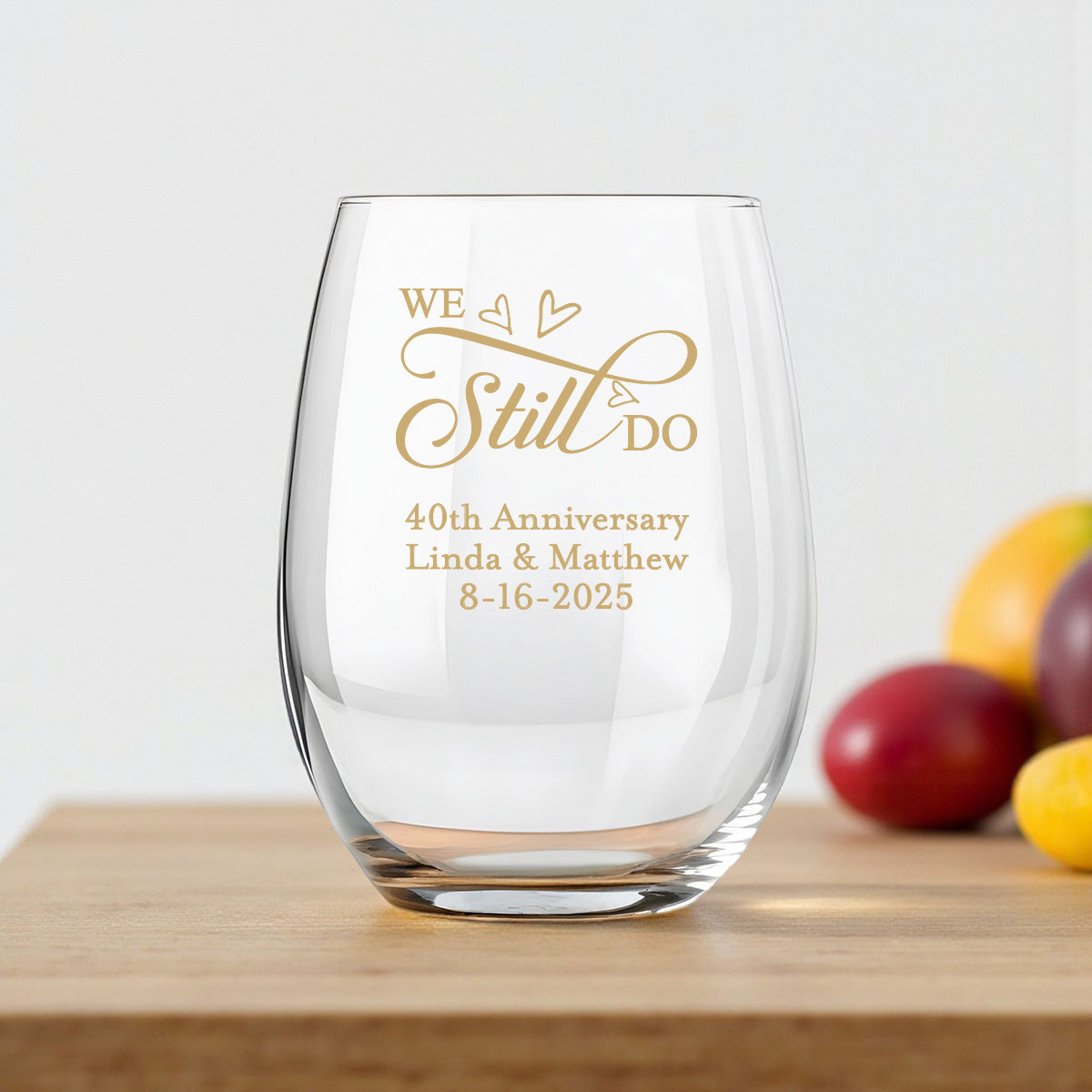 We Still Do Personalized 9 oz. Stemless Wine Glass (Set of 24)