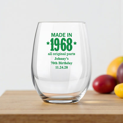 Made In Year All Original Parts Personalized 9 oz. Stemless Wine Glass (Set of 24)