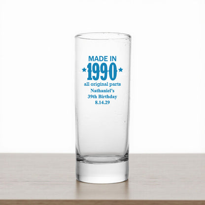 Made In Year All Original Parts Personalized Tall Shot Glass (Set of 24)