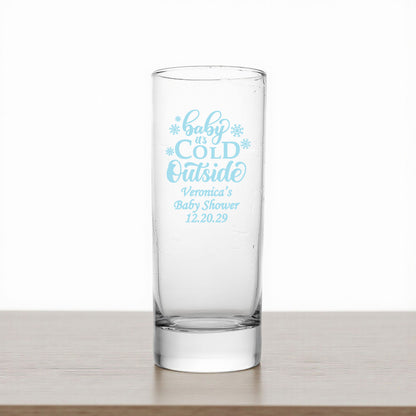 Baby It's Cold Outside Personalized Tall Shot Glass (Set of 24)