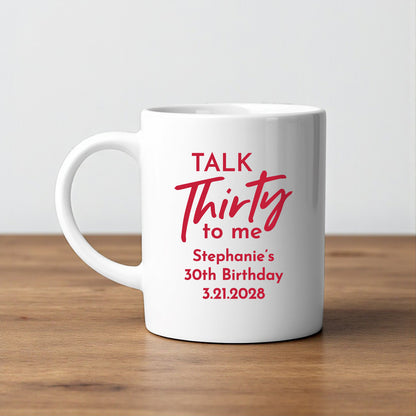 30th Birthday Personalized White Ceramic Coffee Mug (Set of 12)