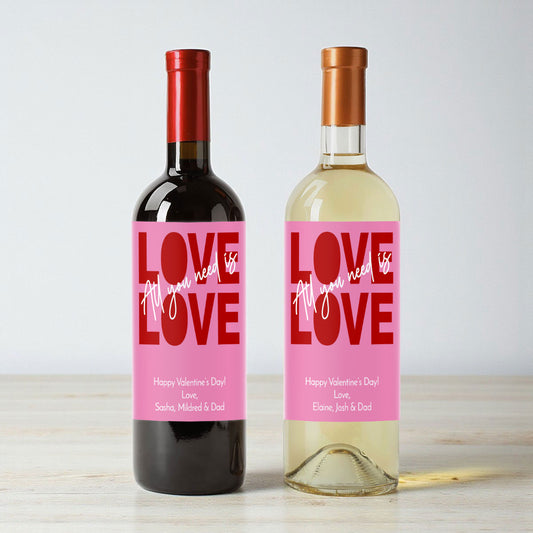 All You Need Is Love & Wine Personalized Wine Labels (Set of 12)