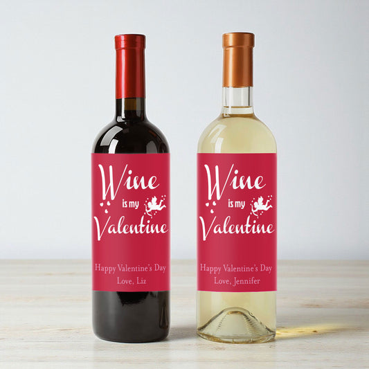Wine Is My Valentine Personalized Wine Labels (Set of 12)