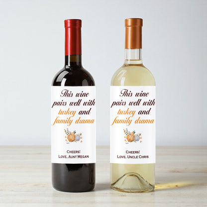 This Wine Pairs Well With Turkey And Family Drama Personalized Wine Labels (Set of 12)